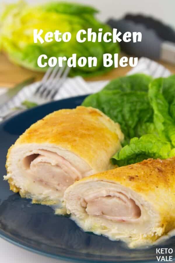 Easy Cheesy Keto Chicken Cordon Bleu Low Carb Recipe | KetoVale