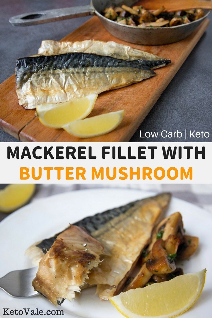 recipe mackerel baked Recipe Mackerel Mushroom Low Butter Carb With Fillet